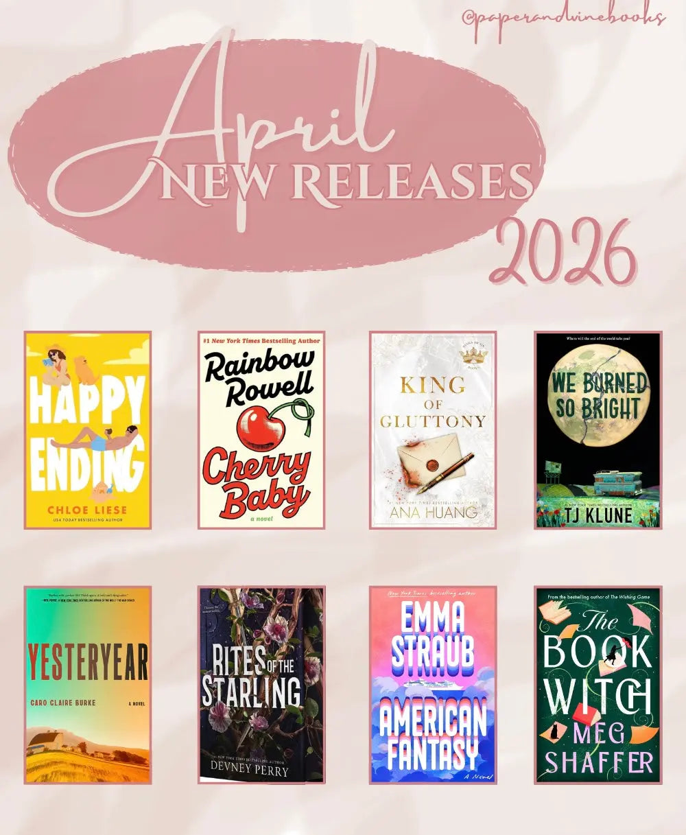 Best New Book Releases: April 2026 (What Everyone is Reading Right Now!) Paper & Vine Book Bar