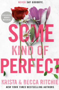 Some Kind of Perfect