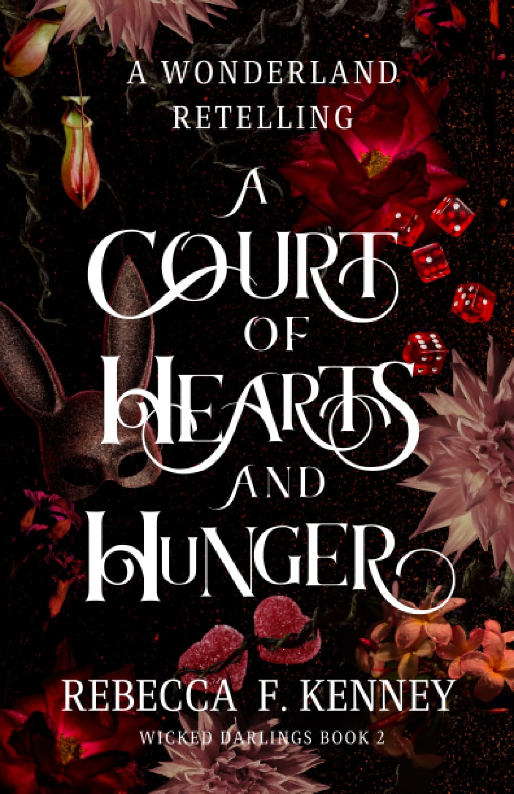 A Court of Hearts and Hunger: A Wonderland Retelling