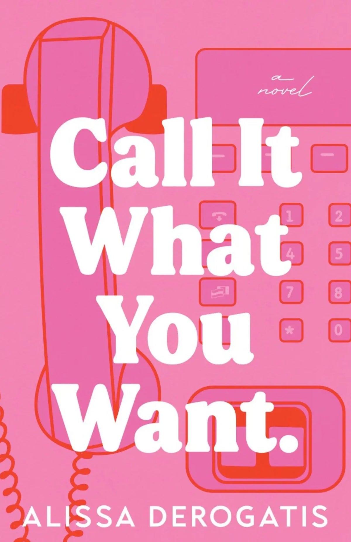 Call It What You Want - book cover with bold typography, clean design, high-contrast title.