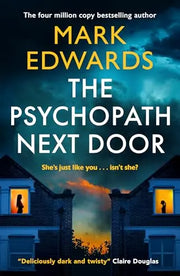 Thriller novel "The Psychopath Next Door" in paperback, gripping mystery story, bestseller 2023 edition