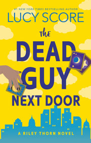 The Dead Guy Next Door book cover featuring moody suburban scene and bold title - thriller mystery novel