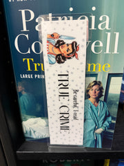 Be Careful, I Read True Crime Bookmark