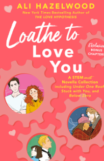 Loathe to Love You