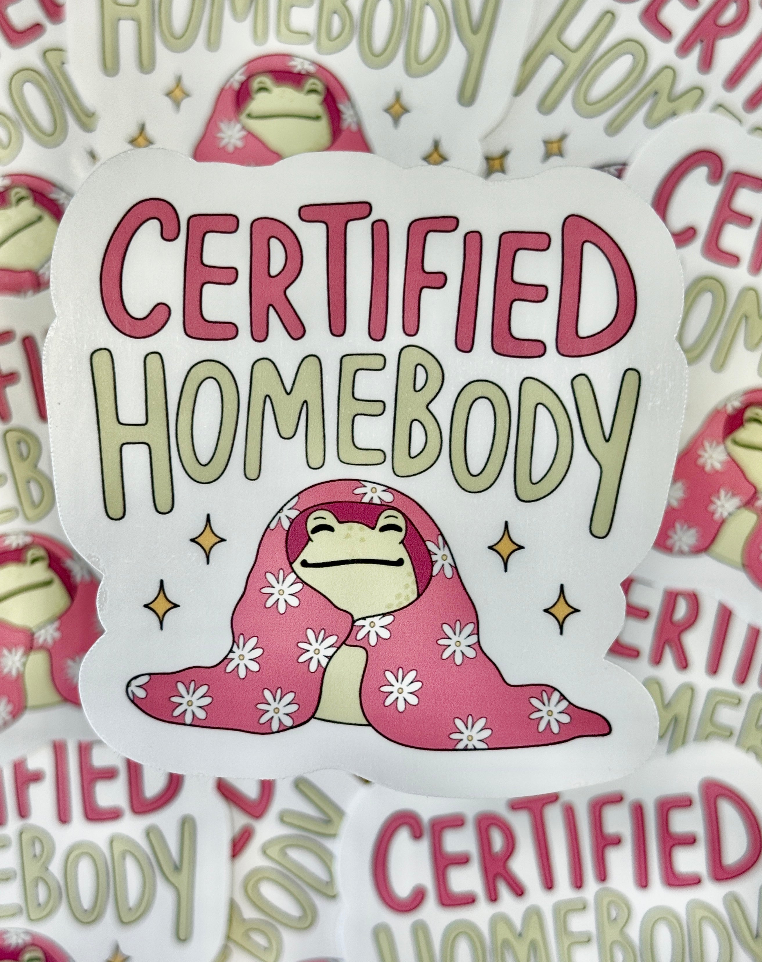 Certified Homebody Frog