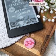Do not Disturb Kindle Charm - C plug