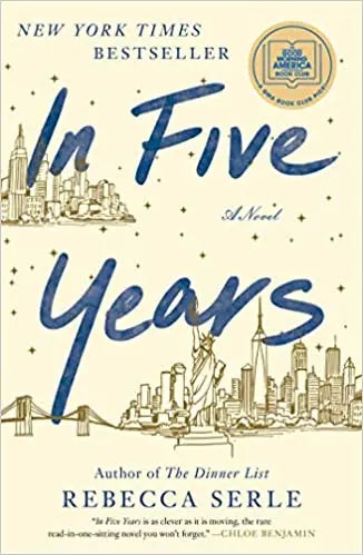 In Five Years book cover by Rebecca Serle, women's fiction romance novel with pink sunset design.