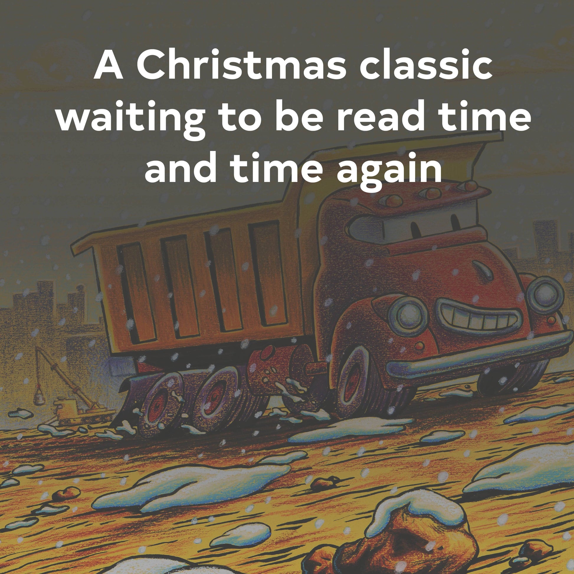 Construction Site on Christmas Night children's book, colorful illustrations, holiday gift idea for kids