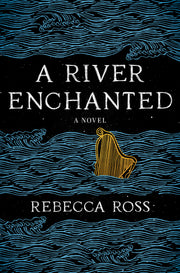 A River Enchanted