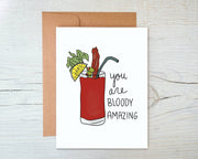 You Are Bloody Amazing- Encouragement Card