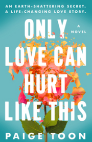 Only Love Can Hurt Like This
