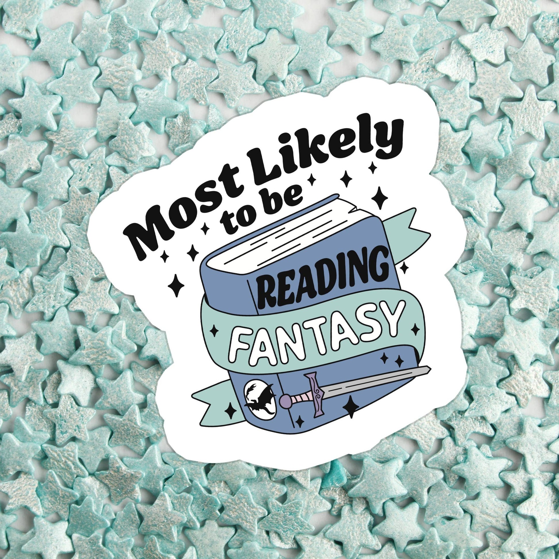 Most Likely to be reading Fantasy - Paper & Vine Book Bar