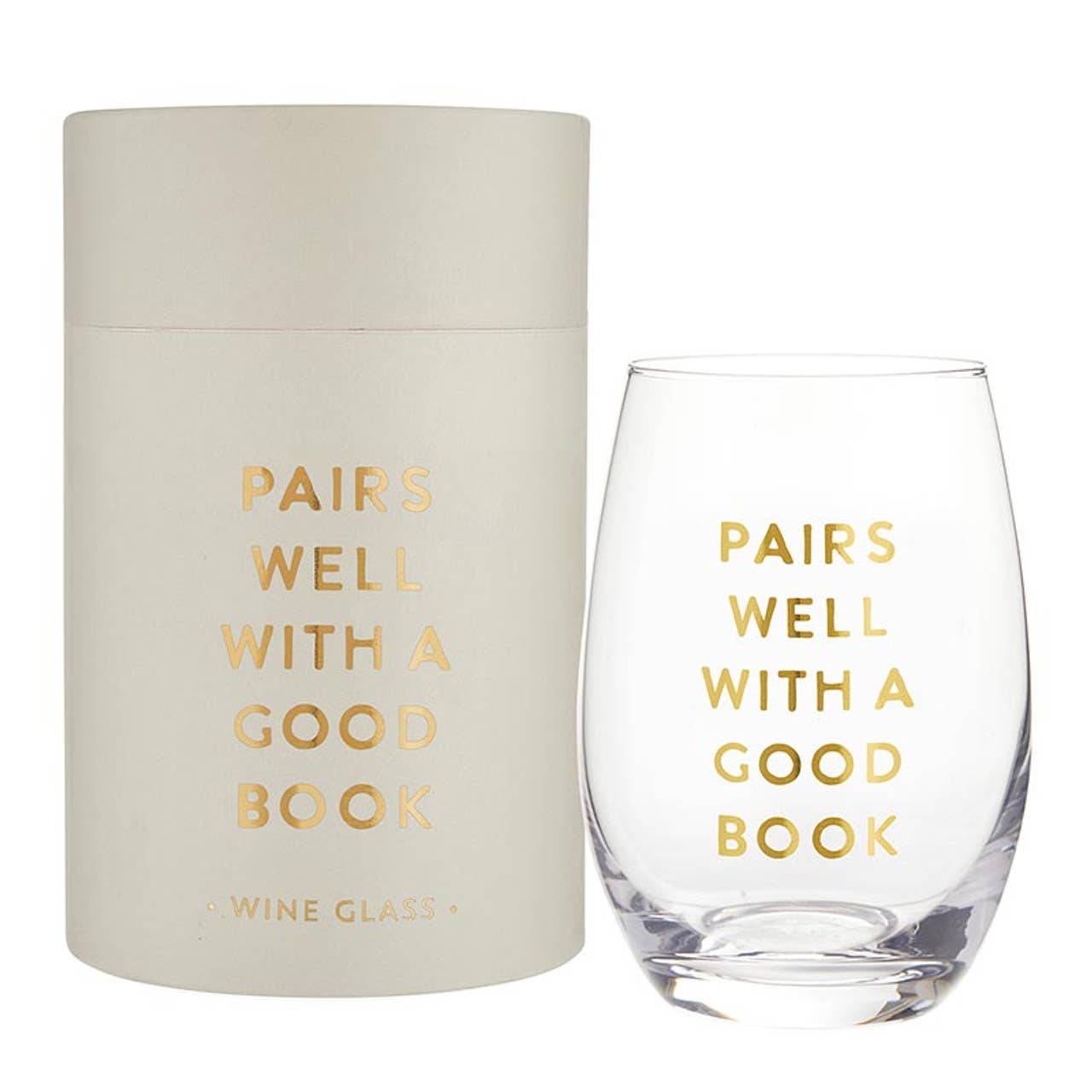"Pairs Well with A Good Book" Stemless Wine Glass