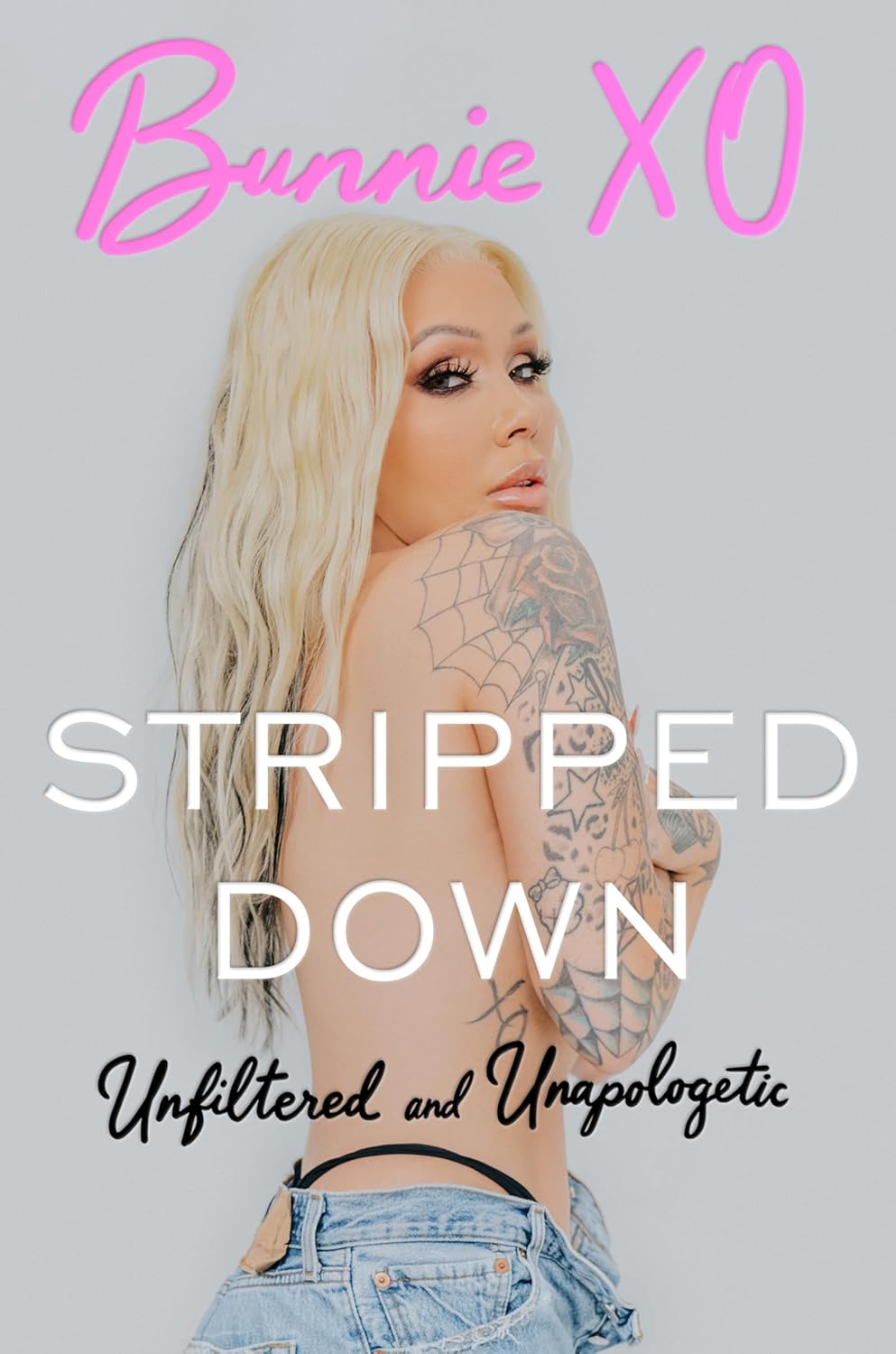 Stripped Down: Unfiltered and Unapologetic - Paper & Vine Book Bar