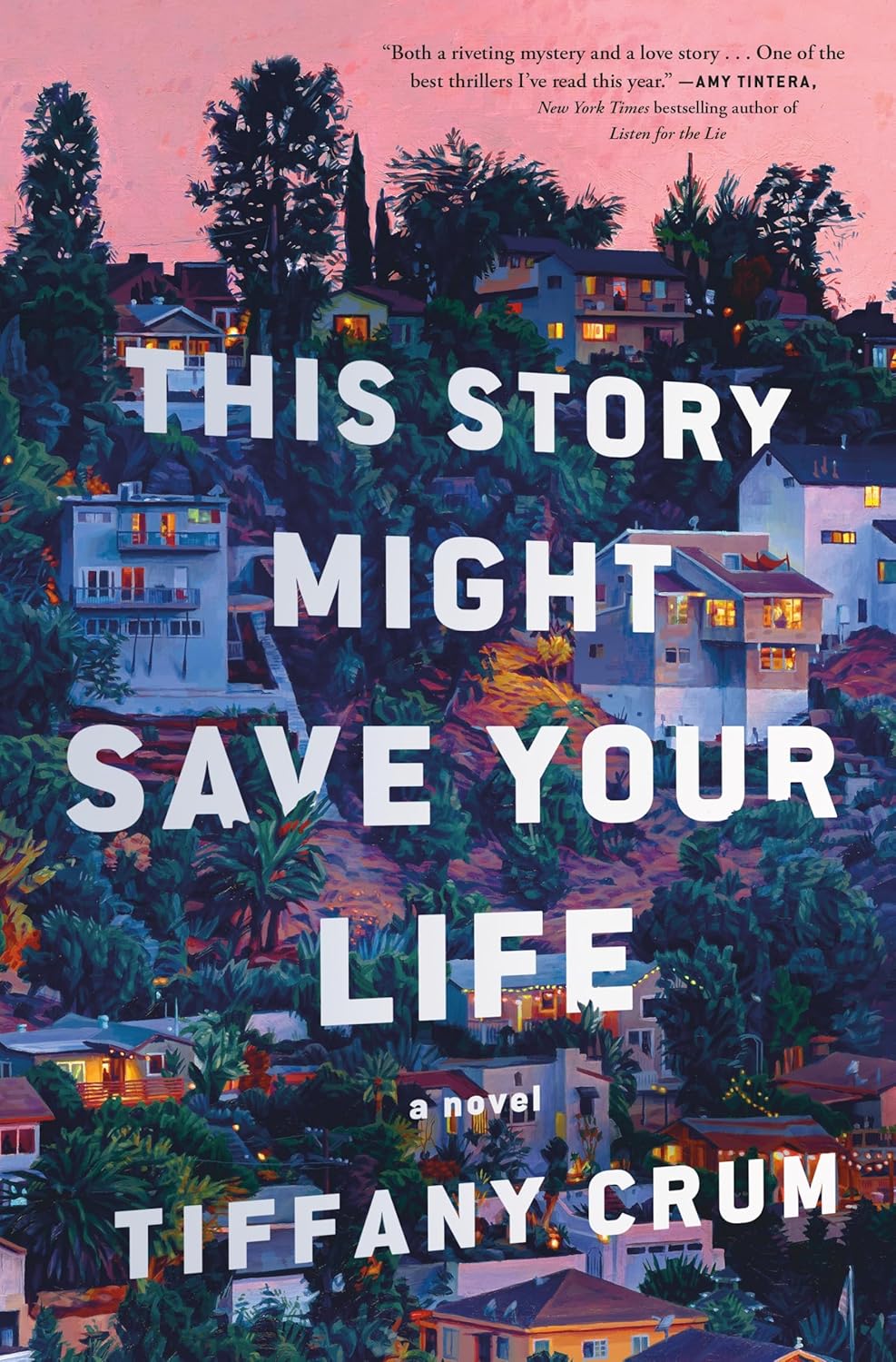 This Story Might Save Your Life: a Novel - Paper & Vine Book Bar