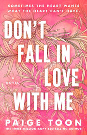 Don't Fall in Love With Me - Paper & Vine Book Bar