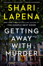 Getting Away with Murder