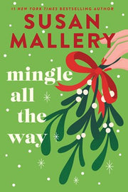 Mingle All the Way: A Small Town Christmas Romance Novel