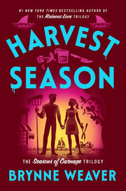 Harvest Season: The Seasons of Carnage Trilogy  Brynne Weaver