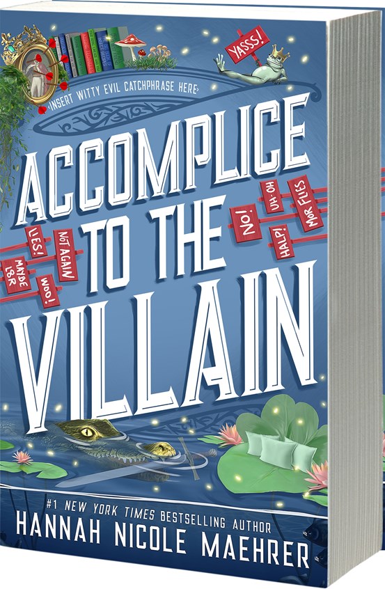 Accomplice to the Villian