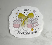 I’m a bookish Girlie sticker
