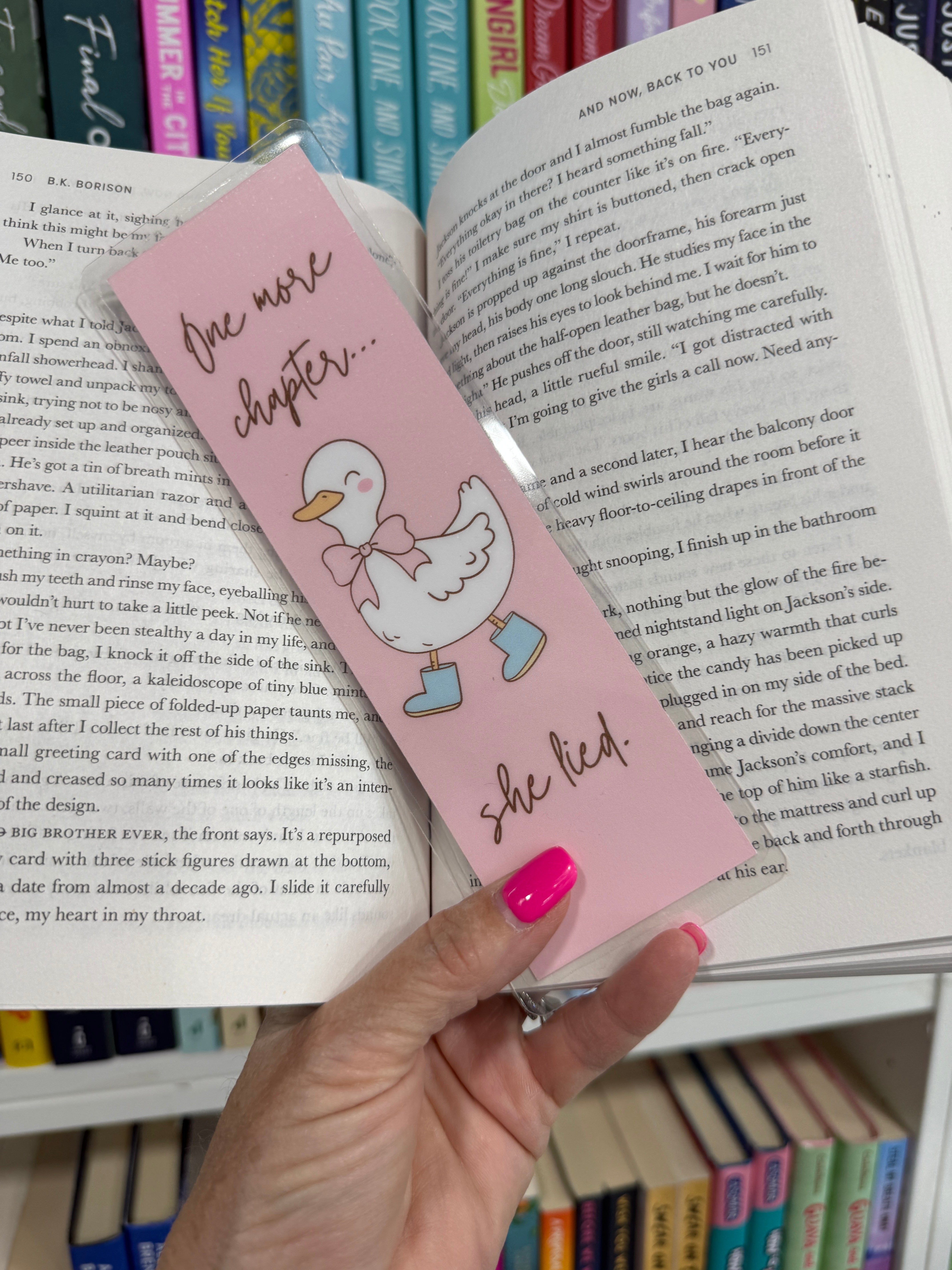 Just One More Chapter.... She Lied Bookmark