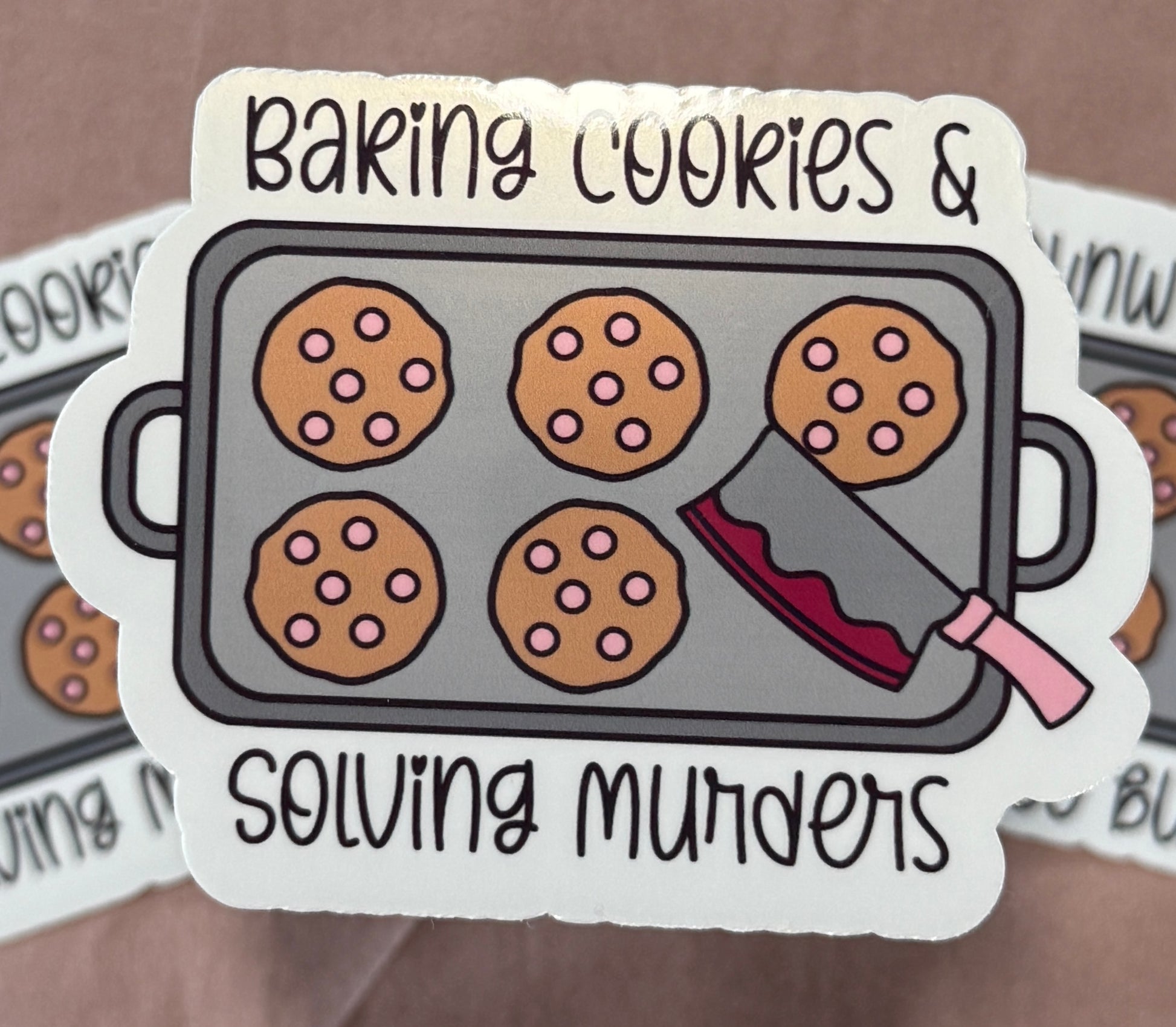 Baking Cookies and Solving Murders Sticker - Paper & Vine Book Bar