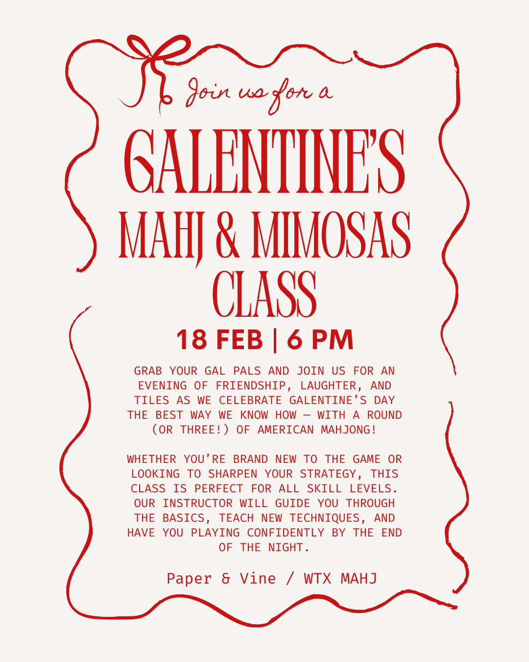 Invitation for a Galentine's Mahj & Mimosas Class with red text on a white background