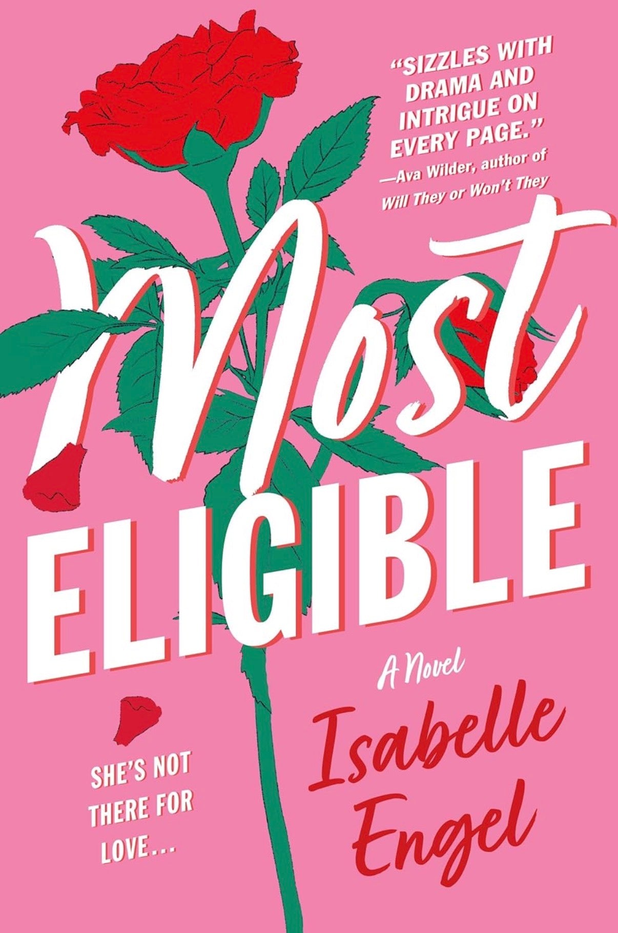 Book cover of 'Most Eligible' with red roses and white text on a pink background
