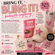 Bring it, Bling It: Bedazzle Anything Event