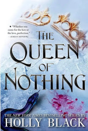 The Queen of Nothing book cover art - Holly Black, final Folk of the Air YA fantasy novel.