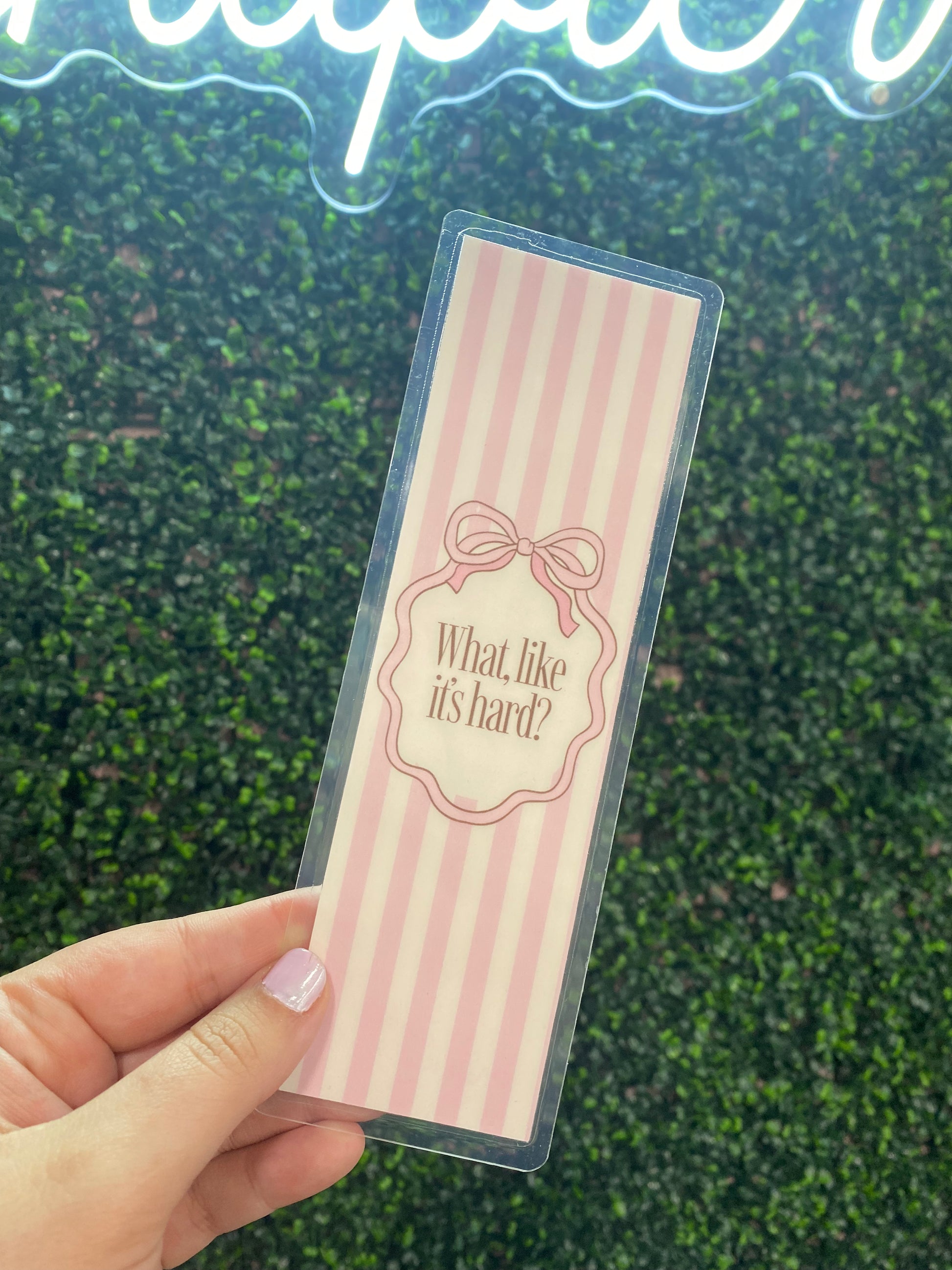 Legally Blonde inspired "What, Like It's Hard Bookmark" in pink, durable metal, perfect for gift-giving and book lovers