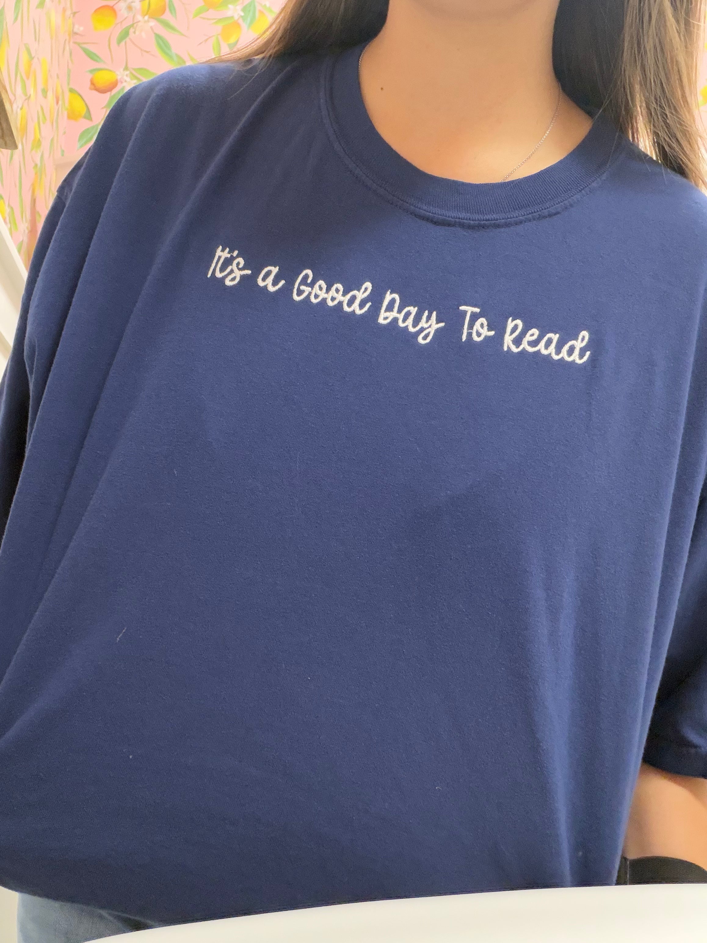 It's A Good Day to Read T-shirt