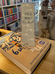 This Is Where I Fell Asleep Bookmark
