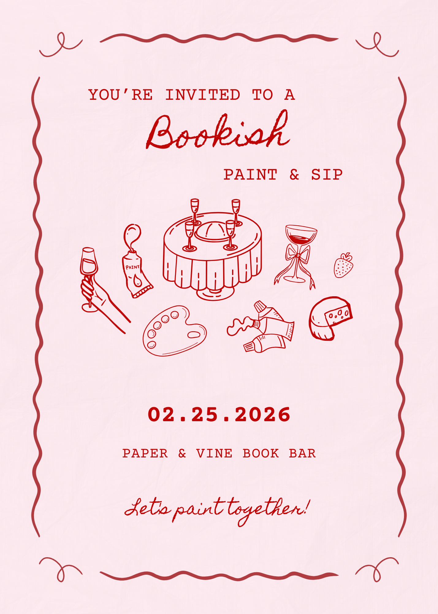 Invitation to a paint and sip event with red text and illustrations on a pink background