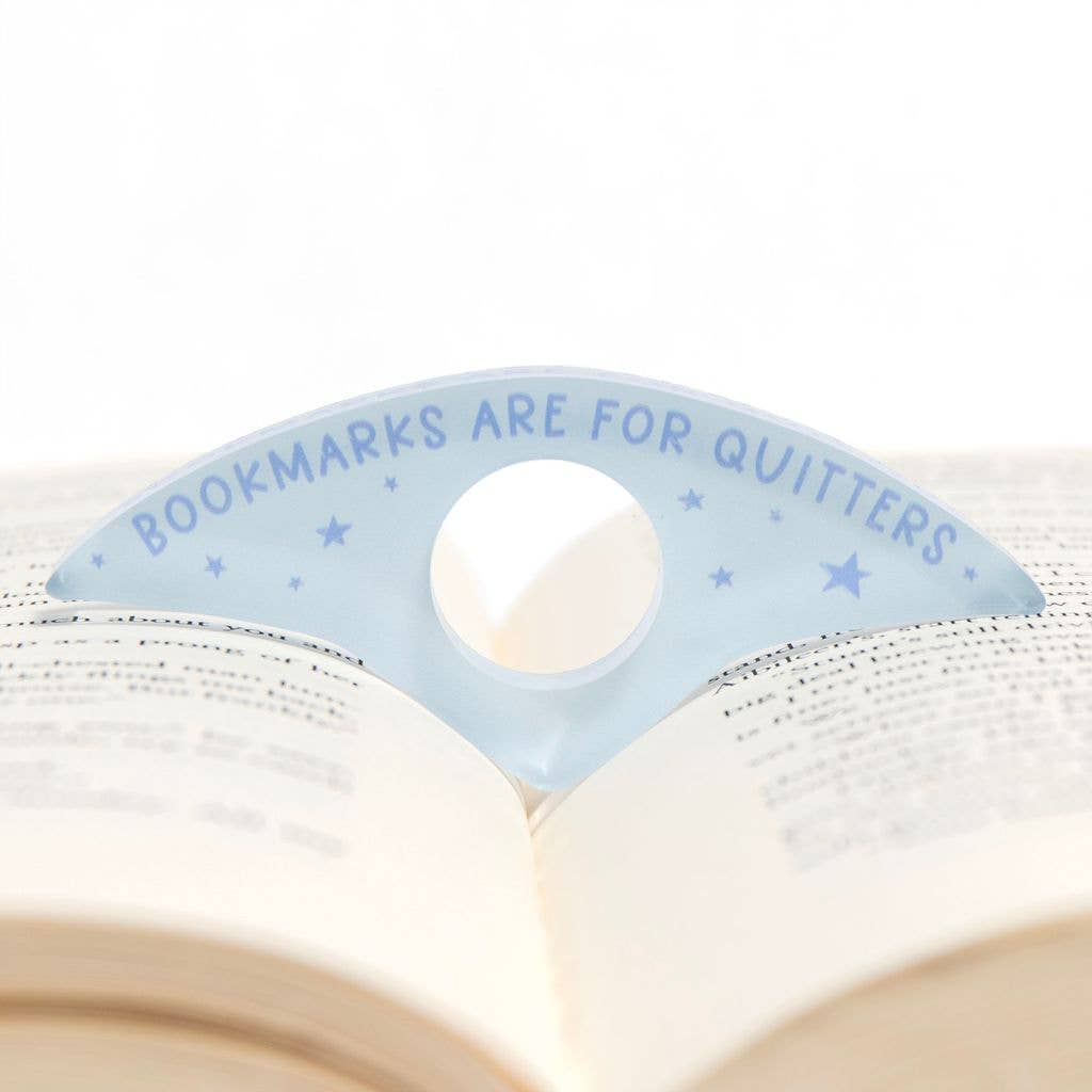 Bookmarks Are For Quitters Thumb Book Page Holder