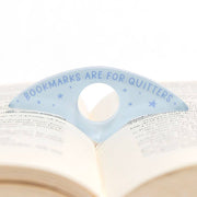 Bookmarks Are For Quitters Thumb Book Page Holder