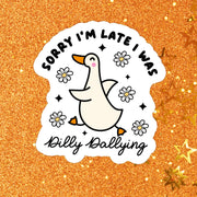 Relatable Duck Goose Funny Dilly Waterproof Vinyl Sticker: Matte / Done! - Paper & Vine Book Bar