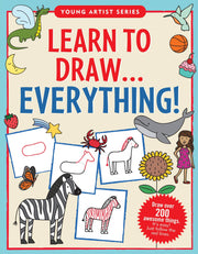Learn to Draw . . . Everything!