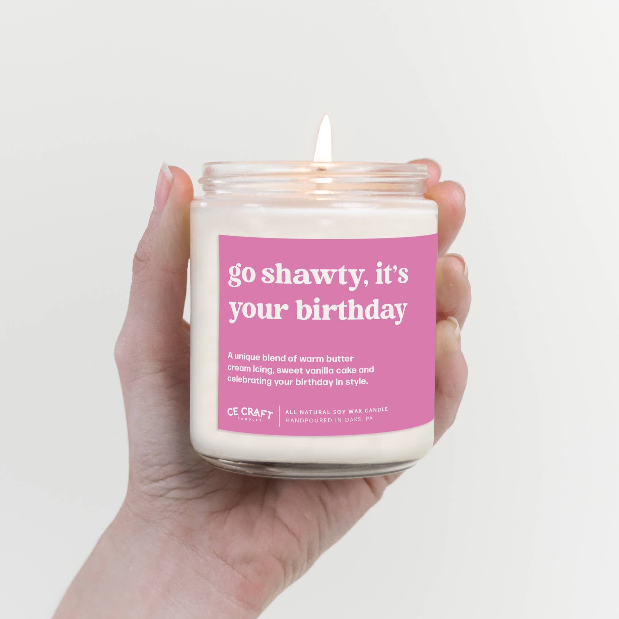 Go Shawty, It's Your Birthday Candle