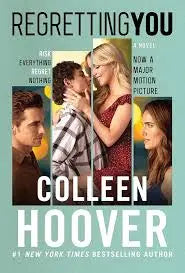 Regretting You book cover by Colleen Hoover, emotional romance novel about family, heartbreak, and forgiveness.