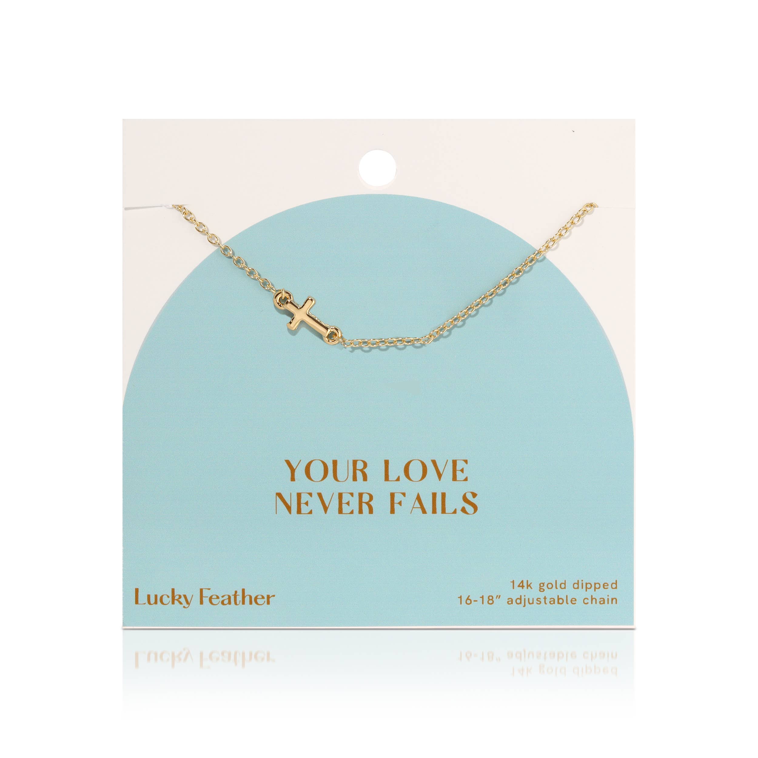 Faith Collection Necklace - Your Love Never Fails