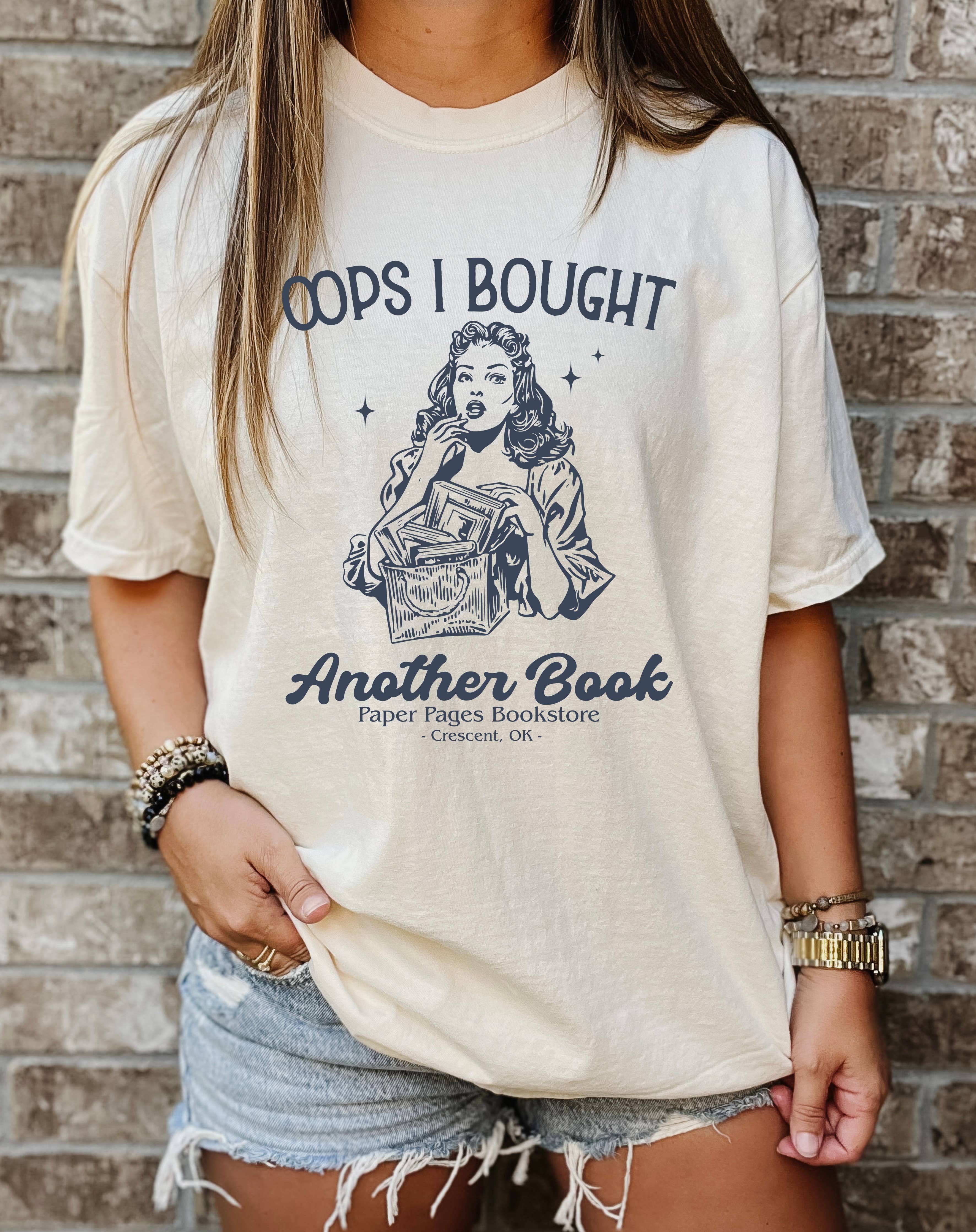 Oops I Bought Another Book Tee