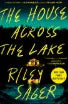 The House Across the Lake book cover: thriller novel set at a moody lakeside mansion.