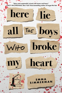 "Here Lie All the Boys Who Broke My Heart hardcover book, romantic fiction, bestselling author, red cover design"