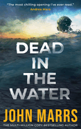 "Dead in the Water thriller novel, gripping mystery paperback, blue cover"