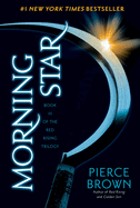 Morning Star (Red Rising #3) hardcover, latest sci-fi bestseller by Pierce Brown, red and gold cover design