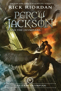 Percy Jackson and the Olympians, Book Five: Last Olympian