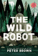 The Wild Robot: Volume 1 (Wild Robot #1)
