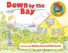 Down by the Bay (Raffi Songs to Read) illustrated children's book, colorful paperback edition